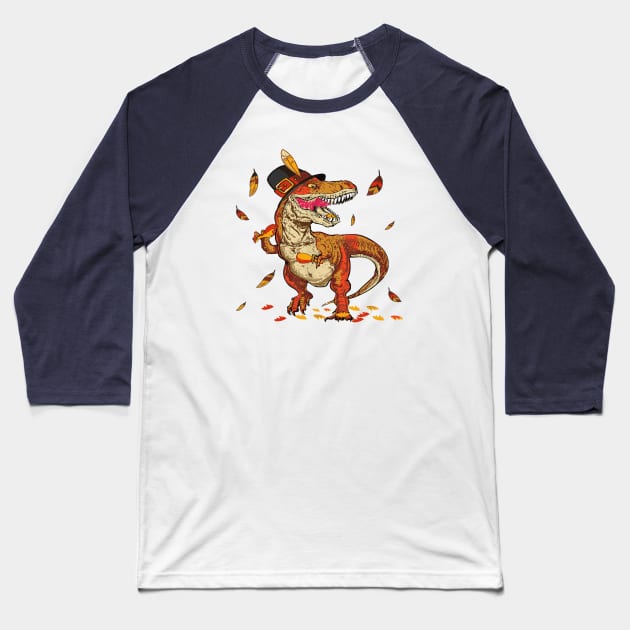 Thanksgiving T Rex Dinosaur Eating Turkey Leg Baseball T-Shirt by Artmoo